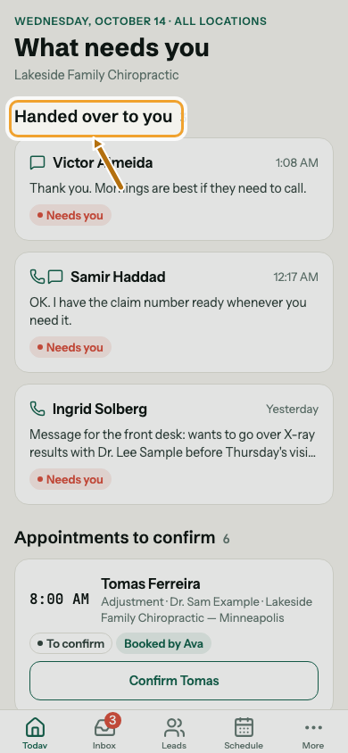 The app's Today screen with handed-over conversations and appointments to confirm.